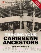 Tracing Your Caribbean Ancestors: A National Archives Guide