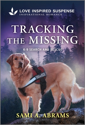 Tracking the Missing - Abrams, Sami A