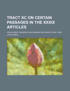 Tract XC on Certain Passages in the XXXIX Articles