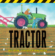 Tractor: (A Rhyming Adventure of Farm Machines, Tractor Attachments, Trucks, and Farming Equipment for Babies, Toddlers, Preschoolers, and Kids Ages 2-5)