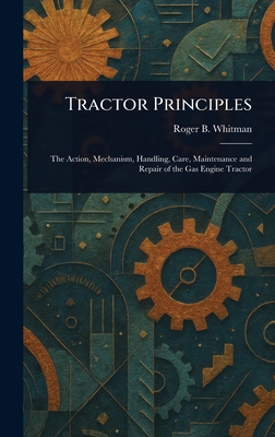 Tractor Principles - Whitman, Roger B (Roger Bradbury)