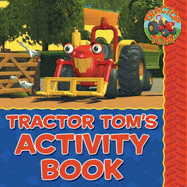 Tractor Tom's Activity Book