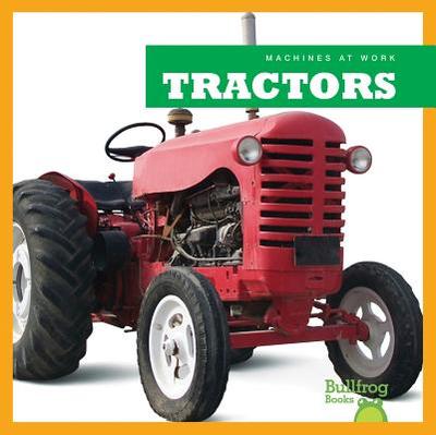 Tractors - Dieker, Wendy Strobel