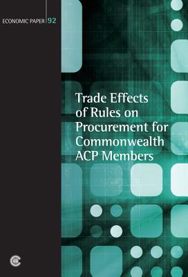 Trade Effects of Rules on Procurement for Commonwealth ACP Members - Trepte, Peter, and Pease, Peter, and Butler, Anthony