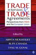 Trade in Services and Trade Agreements: Perspectives from India and the European Union