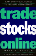Trade Stocks Online - Larson, Mark