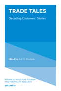 Trade Tales: Decoding Customers' Stories