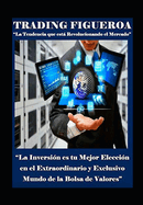 Trading Figueroa