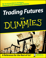 Trading Futures for Dummies - Duarte, Joe, M.D.