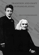 Tradition and Craft in Piano-Playing: By Tilly Fleischmann
