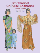 Traditional Chinese Fashions Paper Dolls