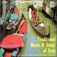 Traditional Music & Songs of Italy - Various Artists
