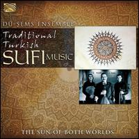 Traditional Turkish Sufi Music - D-Sems Ensemble