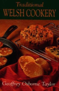 Traditional Welsh Cookery - Taylor, Geoffrey Osborne