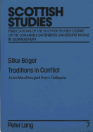 Traditions in Conflict: John Macdougall Hay's Gillespie