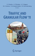 Traffic and Granular Flow '11