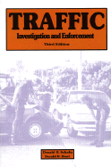 Traffic Investigation and Enforcement