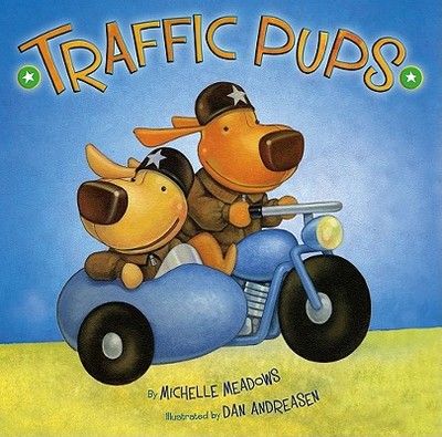 Traffic Pups - Meadows, Michelle