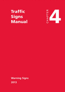Traffic signs manual: Chapter 4: Warning signs