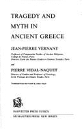 Tragedy and myth in ancient Greece