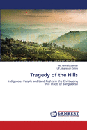 Tragedy of the Hills
