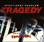 Tragedy: Saga of a Hoodlum - Intelligent Hoodlum