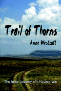 Trail of Thorns - Westcott, Anne
