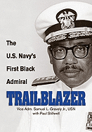 Trailblazer: The U.S. Navy's First Black Admiral