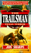 Trailsman 158: Texas Terror - Sharpe, Jon