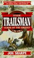 Trailsman 176: Curse of the Grizzly