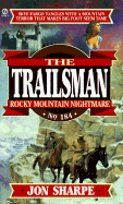Trailsman 184: Rocky Mountain Nightmare