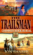 Trailsman 207: Chimney Rock Burial: Chimney Rock Burial