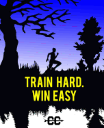Train Hard. Win Easy