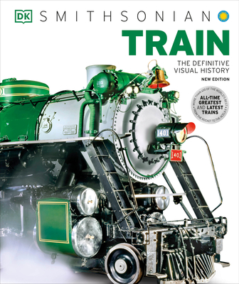 Train: The Definitive Visual History - DK