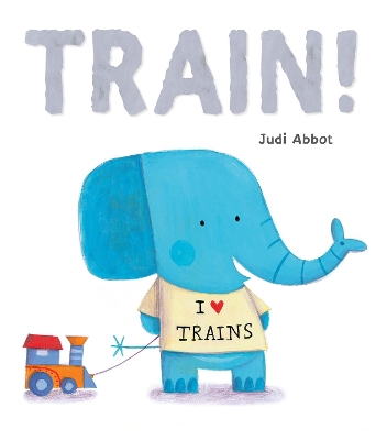 Train! - Abbot, Judi