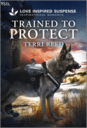 Trained to Protect