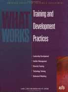 Training and Development Practices: Leadership Development, Conflict Management, Diversity Training, Technology Training, Behavioral Modeling