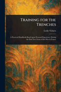 Training for the Trenches