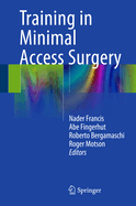 Training in Minimal Access Surgery