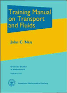 Training Manual on Transport and Fluids