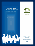 Training the Trainer: Helpful Tips for Leading & Facilitating Conversations on Race