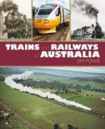 Trains and Railways of Australia