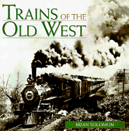 Trains of the Old West