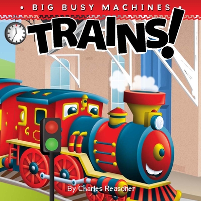 Trains! - Reasoner, Charles