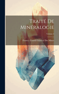 Trait De Minralogie; Volume 4