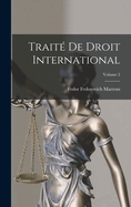 Trait? de Droit International; Volume 2