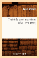 Trait de Droit Maritime, (d.1894-1896)