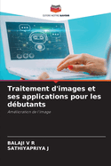 Traitement d'images et ses applications pour les d?butants