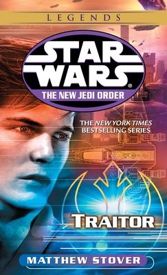 Traitor: Star Wars Legends - Stover, Matthew