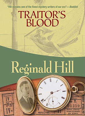 Traitor's Blood - Hill, Reginald